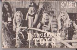 Dangerous Toys : Scared (Cassette Single)